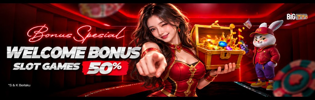 Bonus Spesial WELCOME BONUS SLOT GAMES 50%